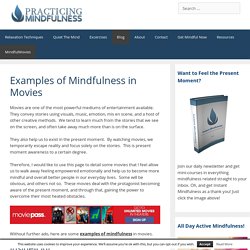 Examples of Mindfulness in Movies