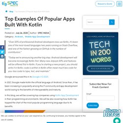 Top Examples Of Popular Apps Built With Kotlin