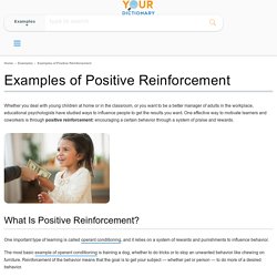 Examples of Positive Reinforcement