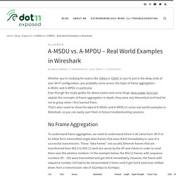 A-MSDU vs. A-MPDU – Real World Examples in Wireshark – dot11 exposed