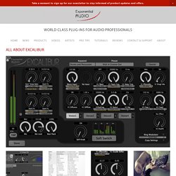 Excalibur From The Top — Exponential Audio - Plug-ins