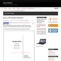 Excel, a Presentation Platform? - Excel Hero Blog