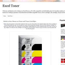 Excel Toner: Hacks to Save Money on Toner and Toner Cartridges