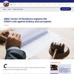 ABAC Center of Excellence explains ISO 37001’s role against bribery and corruption