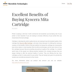 Excellent Benefits of Buying Kyocera Mita Cartridge