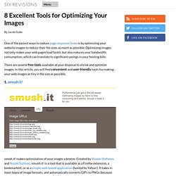 8 Excellent Tools for Optimizing Your Images