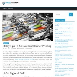 3 Key Tips To An Excellent Banner Printing