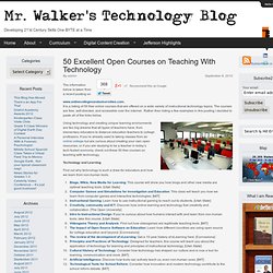 50 Excellent Open Courses on Teaching With Technology