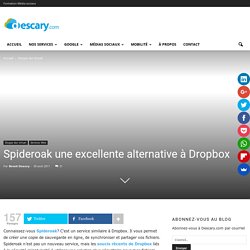 Spideroak une excellente alternative à Dropbox