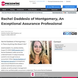 Rachel Daddesio of Montgomery, An Exceptional Assurance Professional