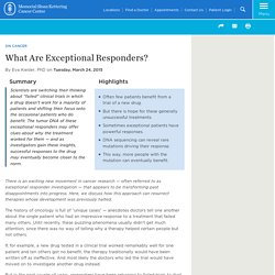 What Are Exceptional Responders?