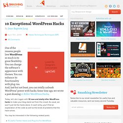 10 Exceptional WordPress Hacks