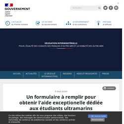 Un formulaire à remplir pour obtenir l'aide exceptionelle dédiée aux étudiants ultramarins
