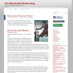 Book excerpt: Wing Chun Warrior @ The Blacksmith Books blog