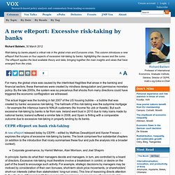 Excessive risk-taking by banks: A new eReport