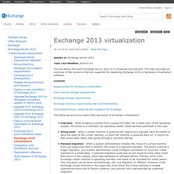 Exchange 2013 virtualization: Exchange 2013 Help