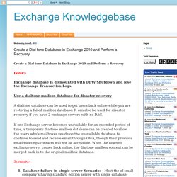 Create a Dial tone Database in Exchange 2010 and Perform a Recovery