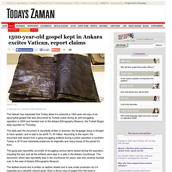 1500-year-old gospel kept in Ankara excites Vatican, report claims