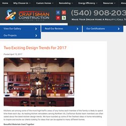 Two Exciting Design Trends For 2017