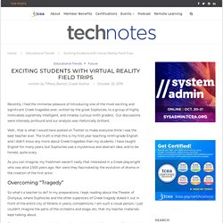Exciting Students with Virtual Reality Field Trips