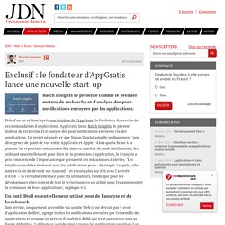 Exclusif : le fondateur d'AppGratis lance une nouvelle start-up