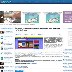 Exclusif – Des milliers de livres numériques dans les écoles d’Ile de France