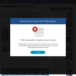 Exclusif - Le Canada fait l’éloge d’un penseur controversé de l’Islam