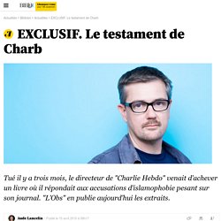 EXCLUSIF. Le testament de Charb