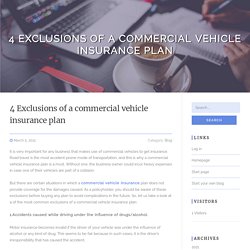 4 Exclusions of a commercial vehicle insurance plan