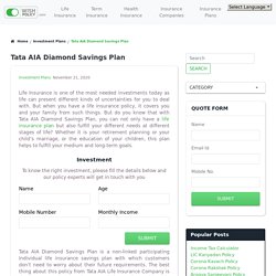 Tata AIA Diamond Savings Plan- Features, Exclusions & Eligibility Criteria
