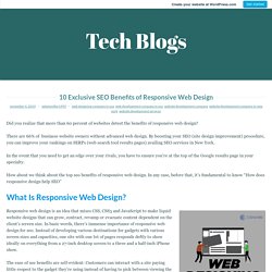 10 Exclusive SEO Benefits of Responsive Web Design – Tech Blogs