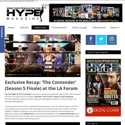 Exclusive Recap: ‘The Contender’ (Season 5 Finale) at the LA Forum