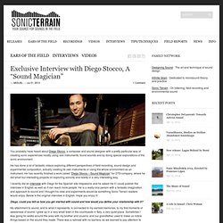 Exclusive Interview with Diego Stocco, A “Sound Magician”