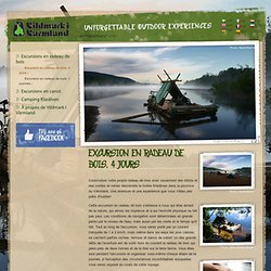 Excursion en radeau de bois, 4 jours - Vildmark i Värmland