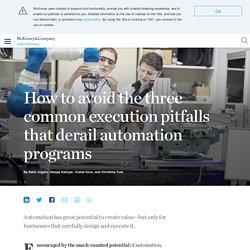 How to avoid the three common execution pitfalls that derail automation programs