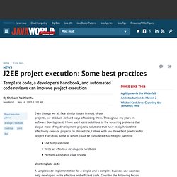 J2EE project execution: Some best practices