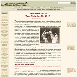 The Execution of Tsar Nicholas II, 1918