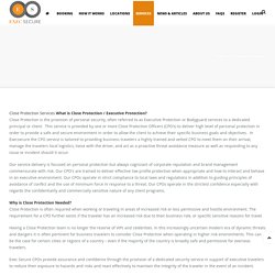 Close / Executive Protection - Exec Secure