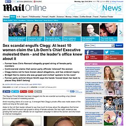 Nick Clegg: Women claim Lib Dem's Chief Executive Chris Rennard molested them