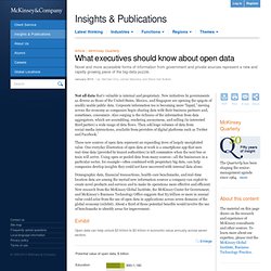 What executives should know about open data
