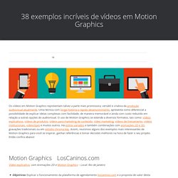 38 exemplos incríveis de vídeos em Motion Graphics – Produtora de vídeo