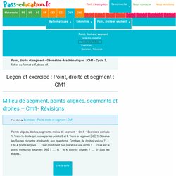 Point, droite et segment : CM1 - Cycle 3 - Exercice évaluation révision leçon