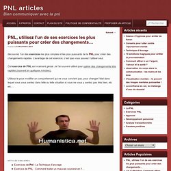 PNL, utilisez l'un de ses exercices les plus puissants pour créer des changements...