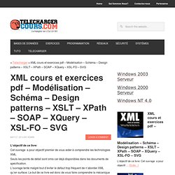 XML cours et exercices pdf - Modélisation documents XML