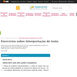 Exercícios sobre interpretação de texto - Brasil Escola