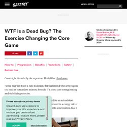 Dead Bug Exercise: How-to, Benefits, Variations