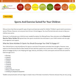 Sports And Exercise Suited For Your Children - Palos Verdes Montessori Academy