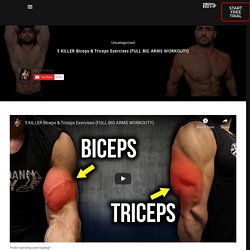 5 KILLER Biceps & Triceps Exercises (FULL BIG ARMS WORKOUT!!) – BarbarianBody