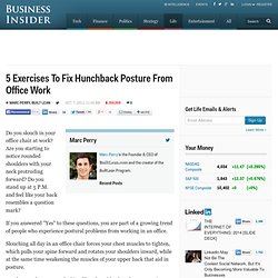 5 Exercises To Fix Hunchback Posture From Office Work