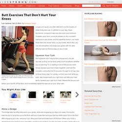 Butt Exercise That Won't Hurt Your Knees